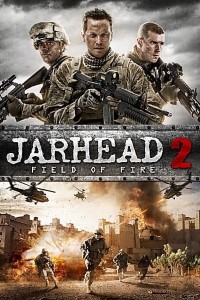 Download Jarhead 2 Field of Fire (2014) Dual Audio (Hindi-English) 480p [300MB] || 720p [1GB] || 1080p [2.19GB]