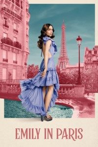 Download NetFlix Emily in Paris 2022 (Season 1-3) Dual Audio {Hindi-English} WeB-DL 720p [160MB] ||1080p [1GB]