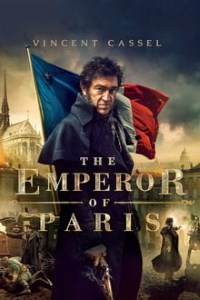 Download The Emperor of Paris (2018) Hindi Dubbed (Unofficial Dubbed) 480p [380MB] || 720p [1.1GB] || 1080p [1.8GB]