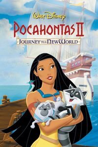 Download Pocahontas II: Journey to a New World (1998) Dual Audio {Hindi-English} BluRay ESubs 480p [240MB] || 720p [660MB] || 1080p [1.5GB]