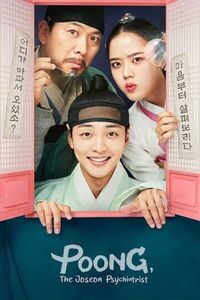 Download Poong, the Joseon Psychiatrist (Season 1-2) Kdrama {Korean with Eng Subtitle} WeB-DL 720p [400MB] || 1080p [1.2GB]