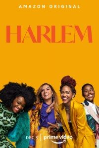 Download Harlem (Season 1-2) Dual Audio {Hindi-English} With Esubs WeB-DL 720p [160MB] || 1080p [660MB]