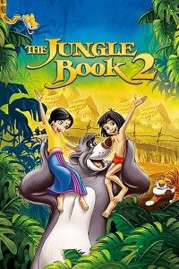 Download The Jungle Book 2 (2003) Dual Audio {Hindi-English} 480p [235MB] || 720p [625MB] || 1080p [1.45GB]