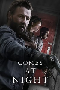 Download It Comes at Night (2017) {English With Subtitles} 480p [300MB] || 720p [750MB] || 1080p [1.76GB]