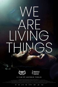 Download We Are Living Things (2021) {English With Subtitles} WEB-DL 480p [270MB] || 720p [740MB] || 1080p [1.7GB]
